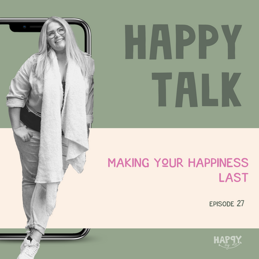 Making your happiness last